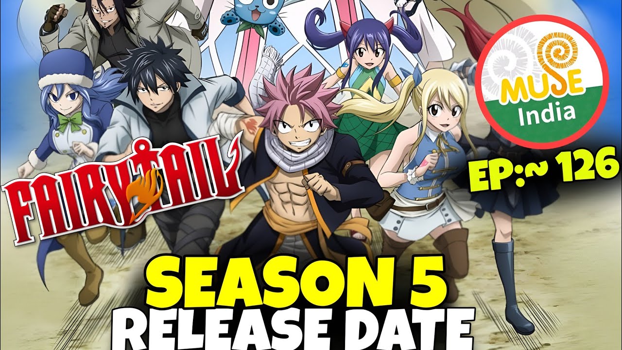 Fairy Tail Season 5: Everything We Know (Hindi Dub)