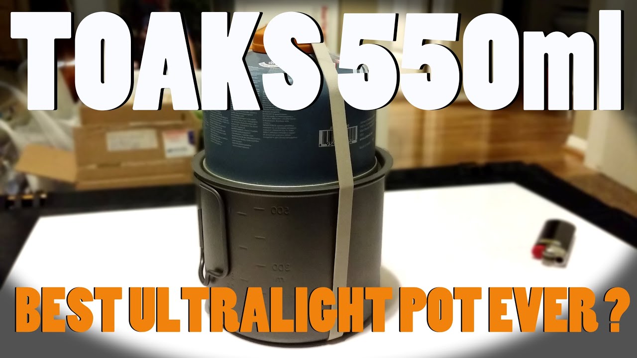 TOAKS Titanium 550ml Pot - Best Ultralight Pot Ever?