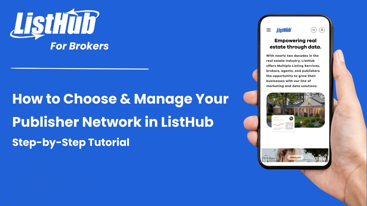 How to Choose & Manage Your Publisher Network in ListHub | ListHub Tutorial
