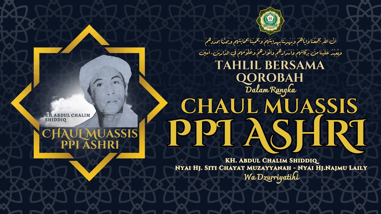 PEMBACAAN YASIN & TAHLIL BERSAMA QOROBAH DALAM RANGKA CHAUL MUASSIS PPI. ASHRI | SENIN 07 JULI 2025