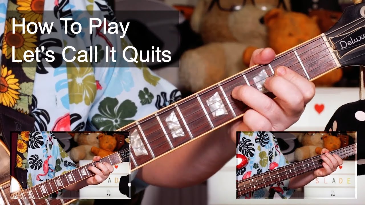 'Let's Call It Quits' Slade Guitar & Bass Lesson
