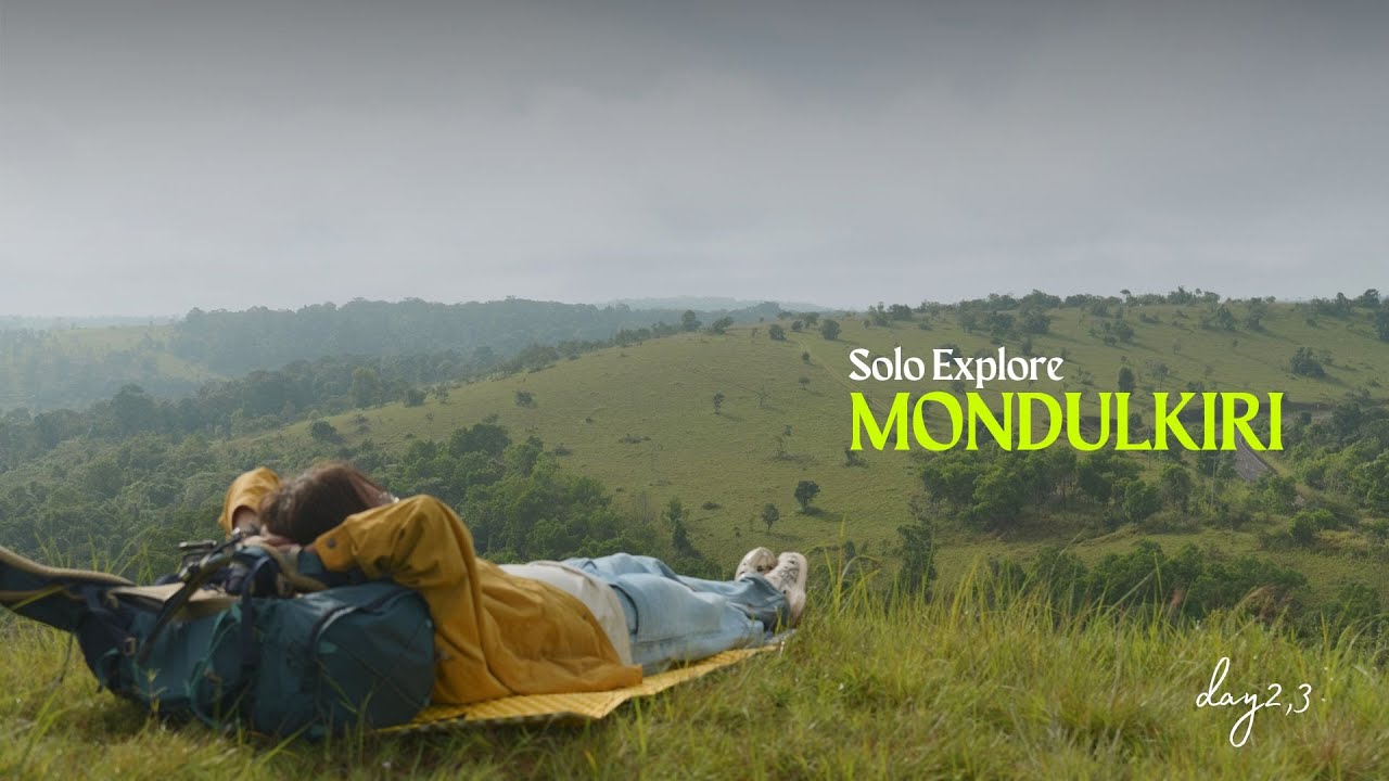Solo Exploring Mondulkiri
