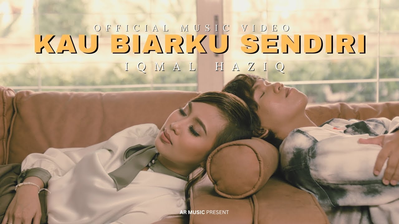 Iqmal Haziq - Kau Biarku Sendiri (Official Music Video)