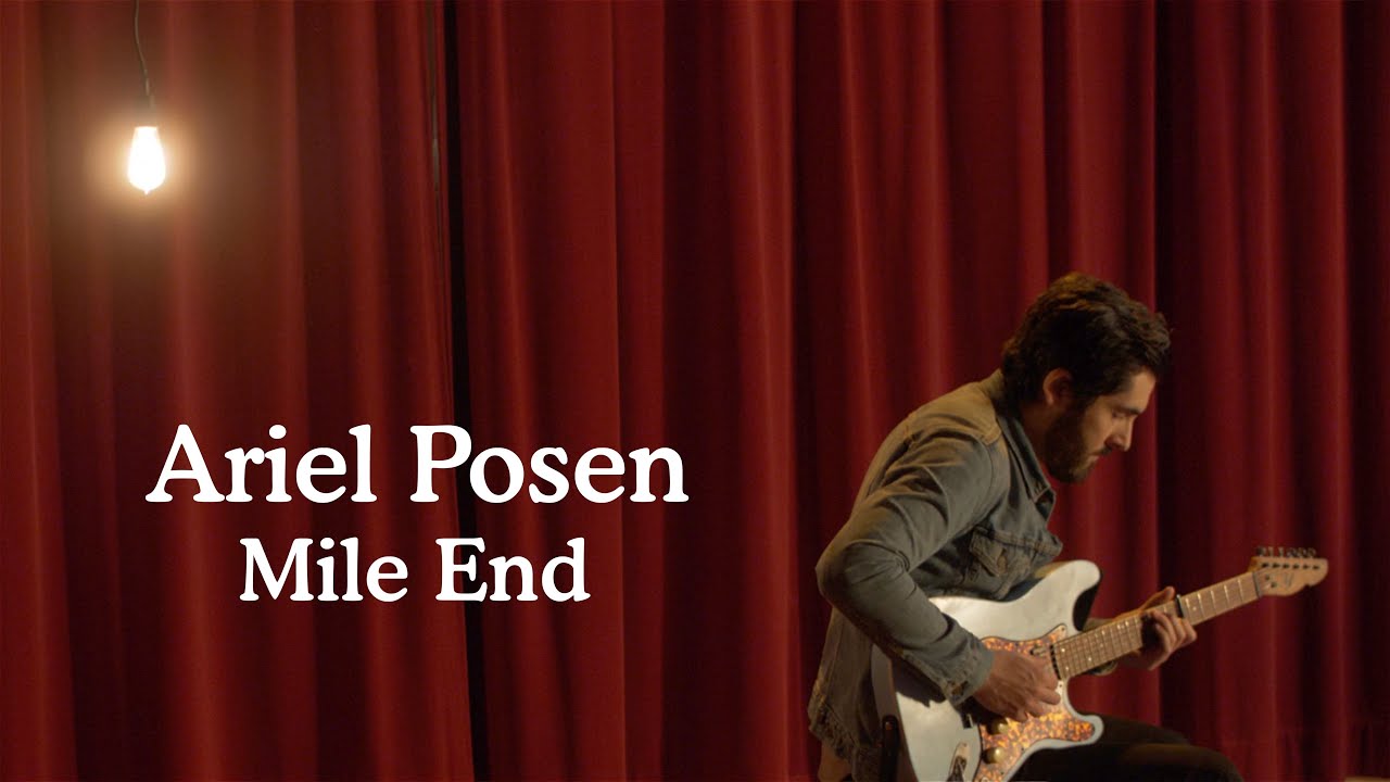 Ariel Posen - Mile End (FULL ALBUM LIVE)