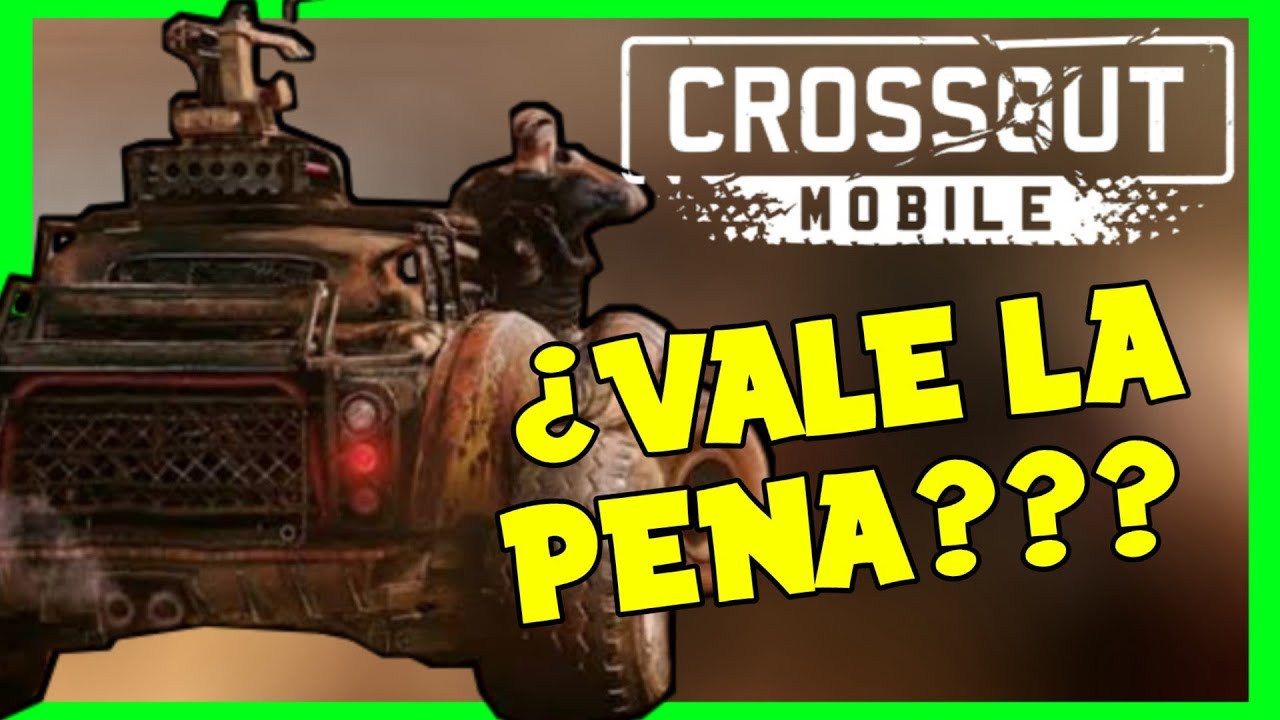 CROSSOUT MOBILE ¿ Vale la Pena ? // COCHES y ACCION en ANDROID // 💥💣💥