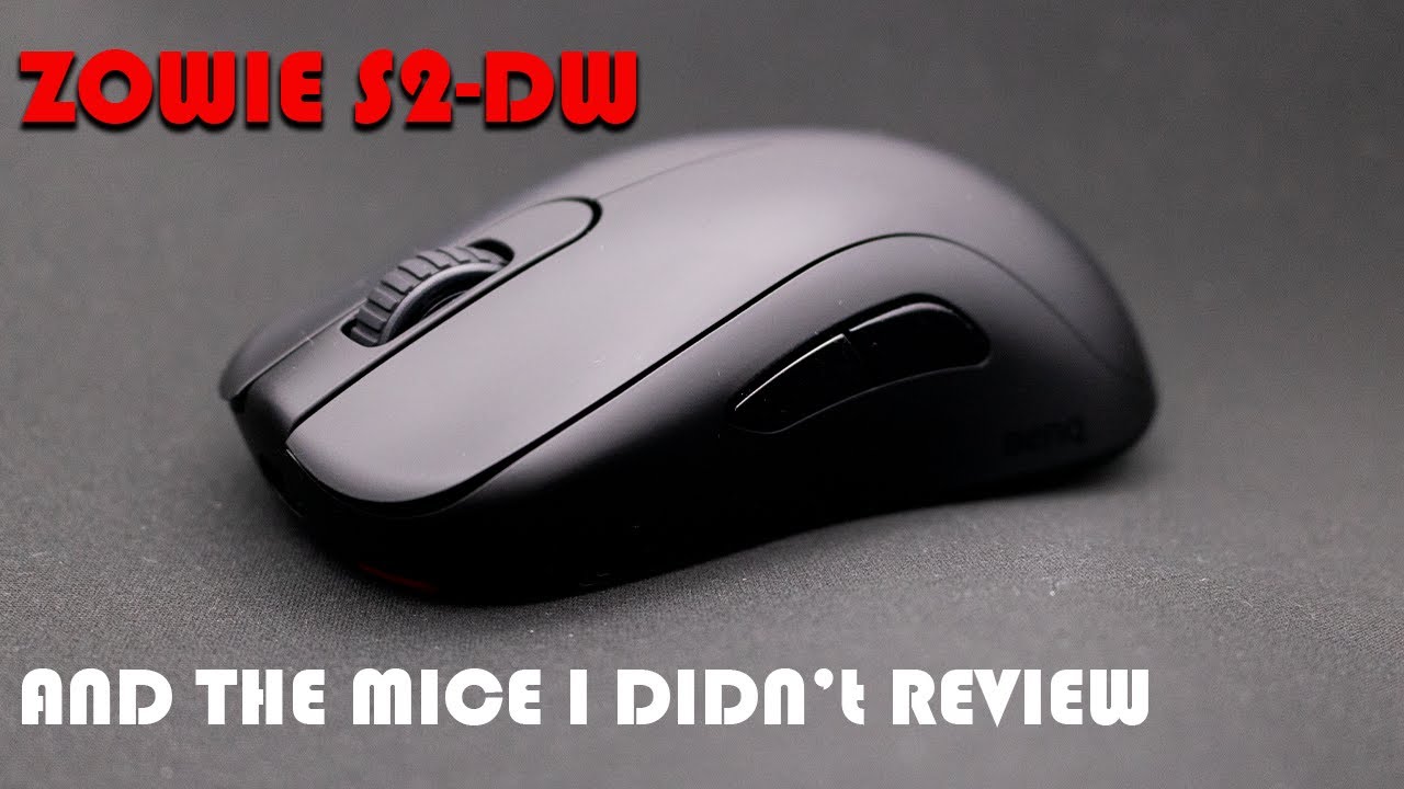 Zowie S2-DW Review and the Mice I Didn't Review
