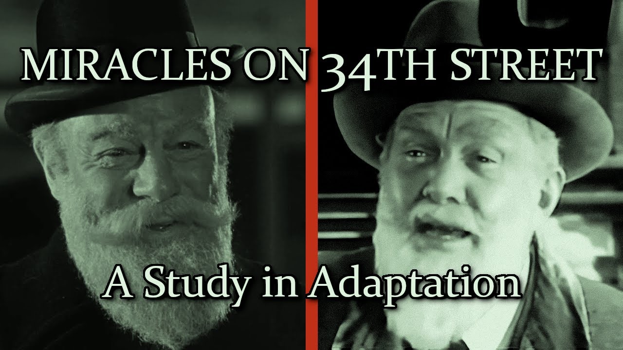 Miracles on 34th Street: A Study in Adaptation
