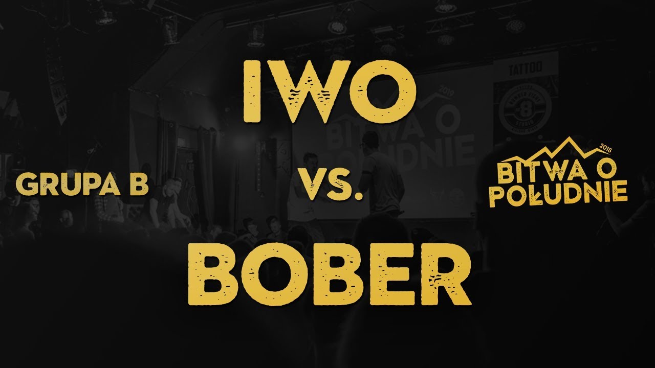 IWO vs. BOBER / Bitwa o Południe 2019 (Grupa B)