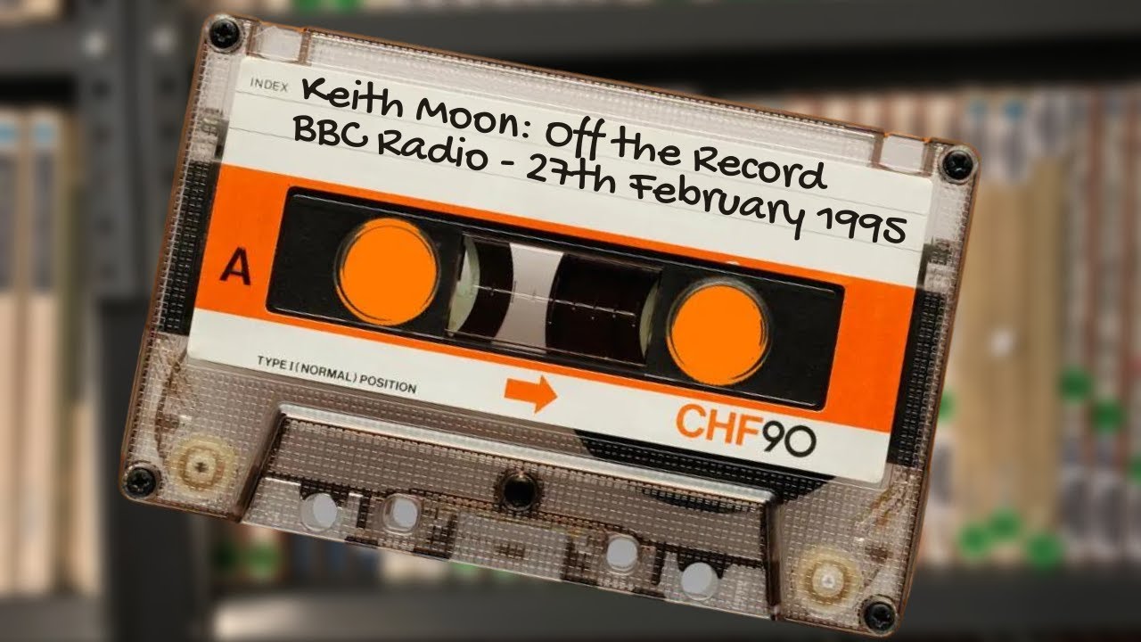 Keith Moon: Off the Record | BBC Radio | 27.02.1995