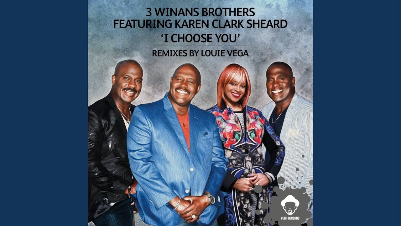 I Choose You (Louie Vega Dance Ritual Mix)