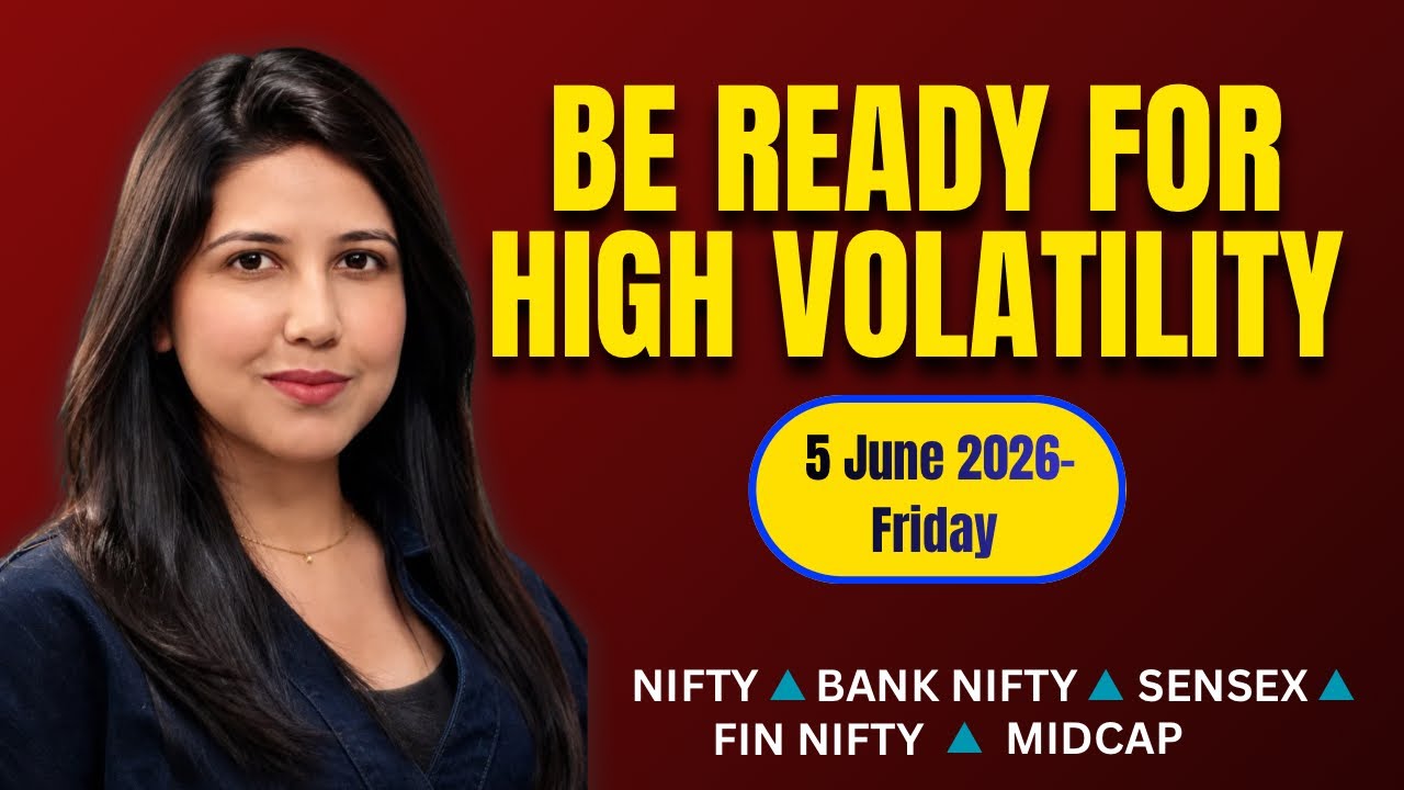 Nifty Tomorrow & Bank Nifty Prediction for 5 June 2026 | Sensex tomorrow | Payal Arora