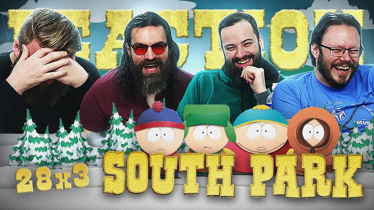 South Park 28x3 REACTION!! 