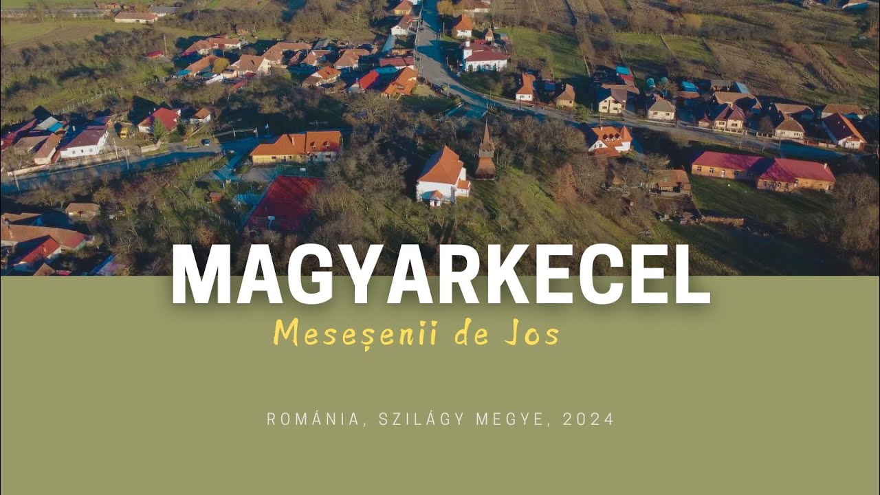 SZILÁGYSÁG : MAGYARKECEL / Meseșenii de Jos (191)