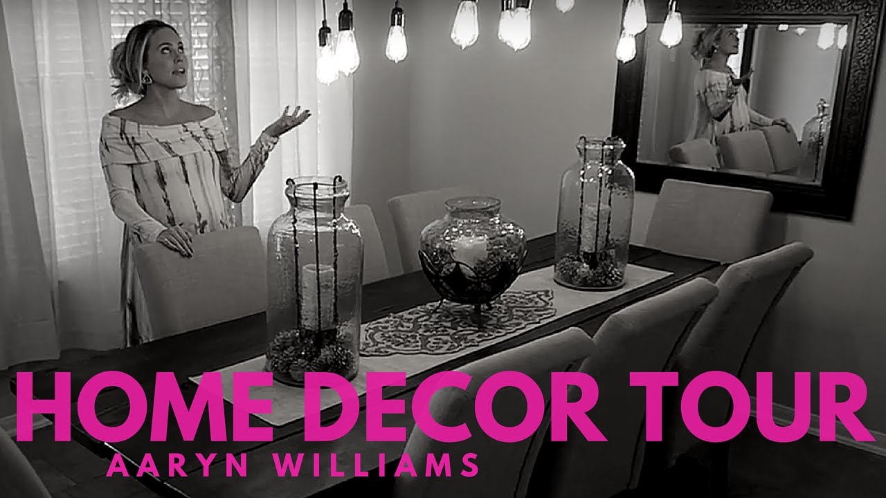 Home Decor Tour | Aaryn Williams