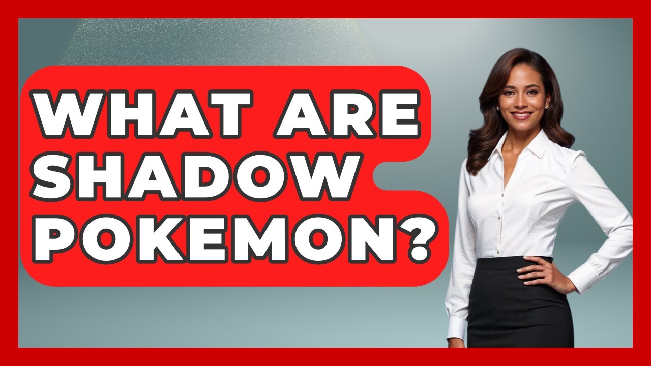 What Are Shadow Pokemon? - The Trainers Guide