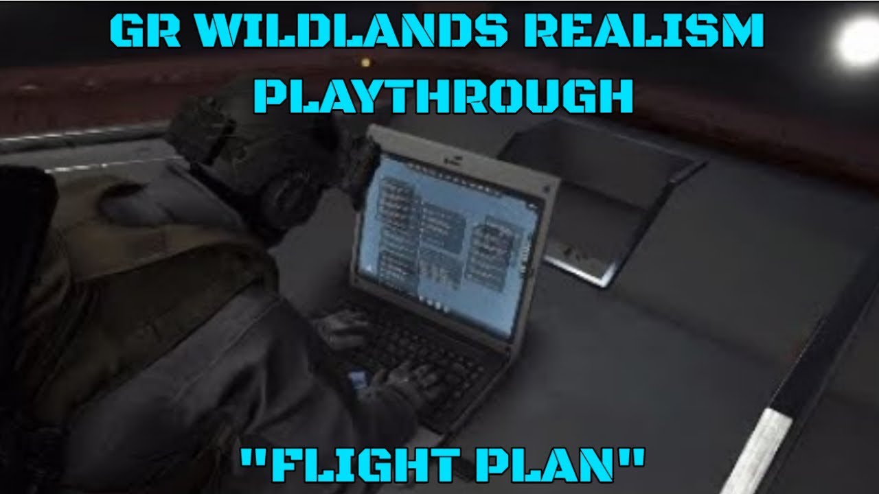 GR Wildlands Realism Playthrough 