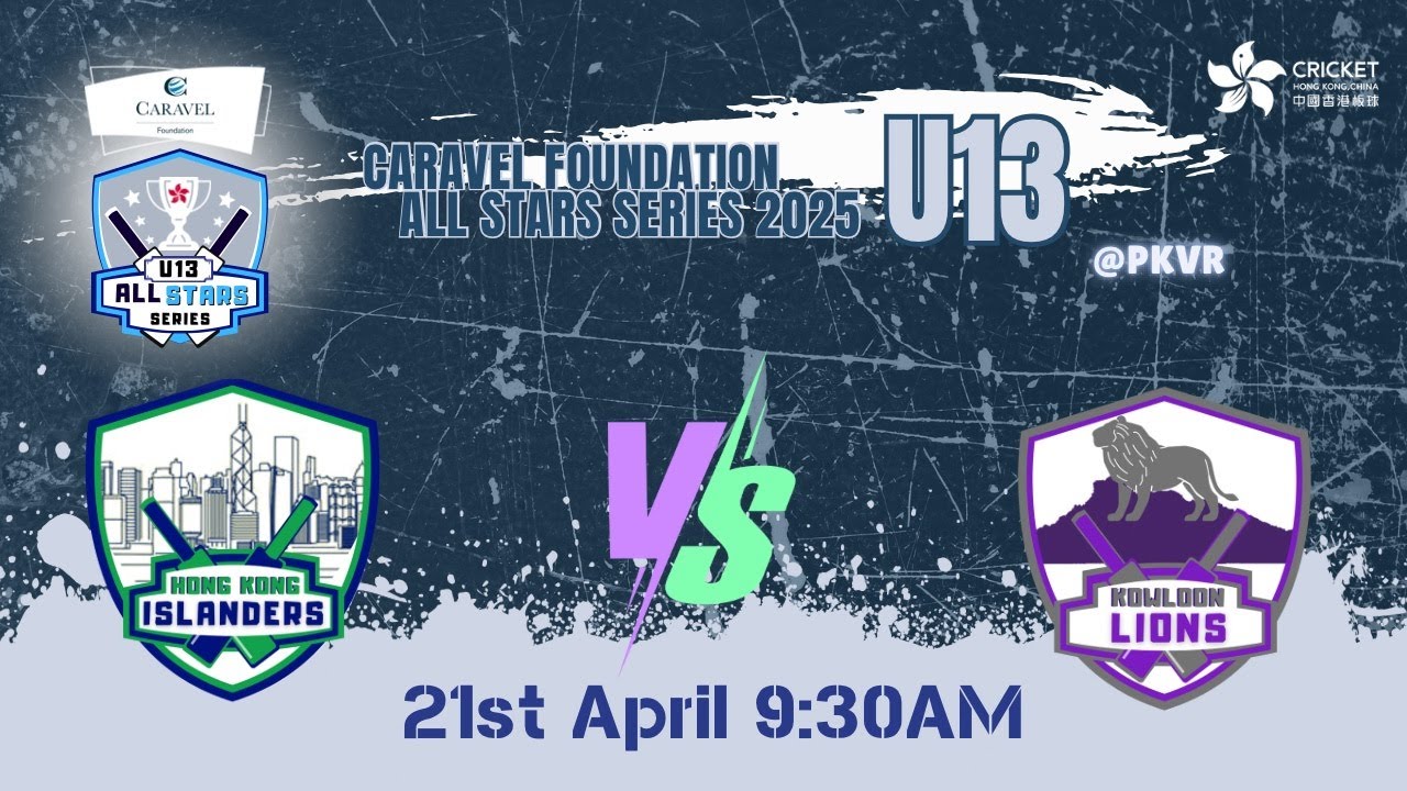 Caravel Foundation All Stars Series 2025 U13 Final Hong Kong Islanders VS Kowloon Lions