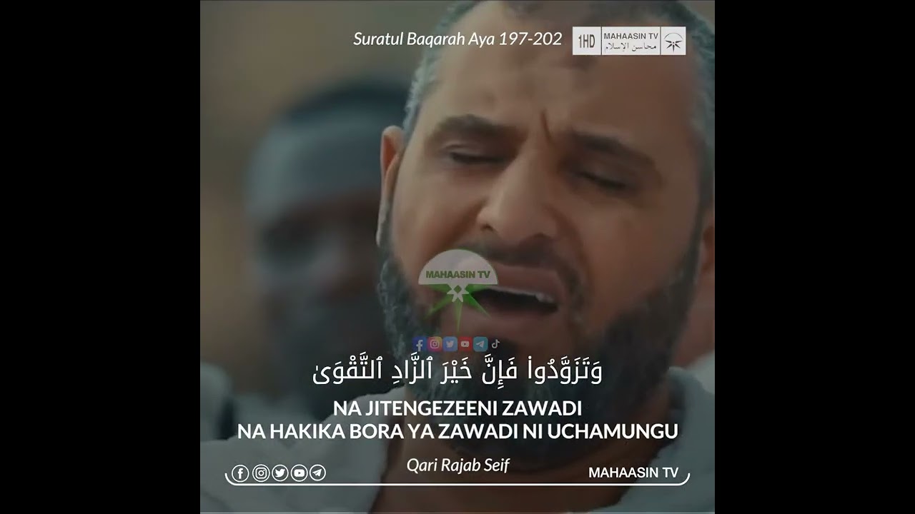 Qari Rajab Seif - Surat AL BAQARAH (197 - 202)