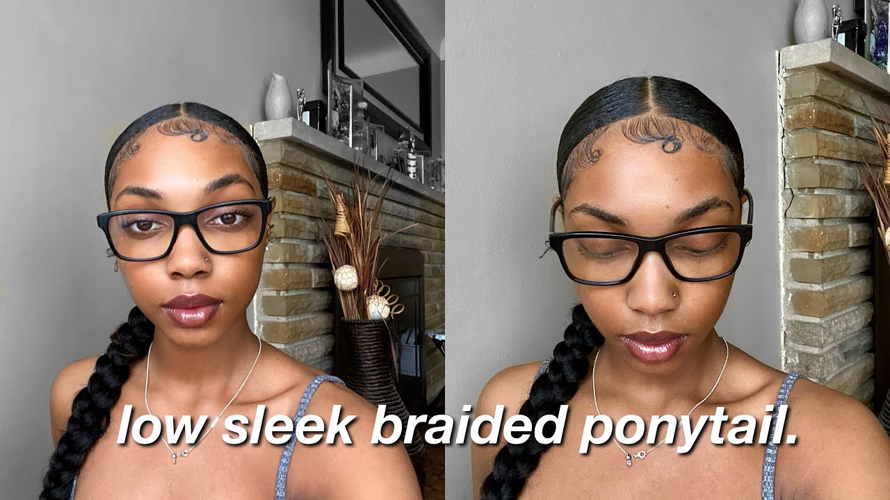 low sleek braided ponytail w/ braiding hair