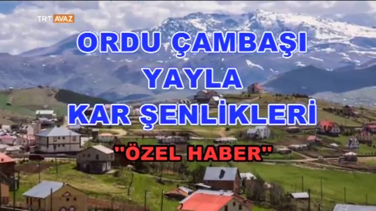 Ordu Çambaşı Yayla Kar Şenlikleri - TRT Avaz