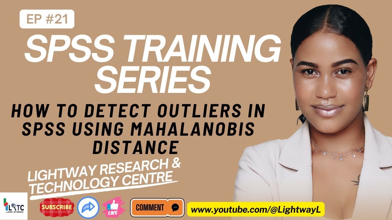 How to Detect and Remove Outliers in SPSS using Mahalanobis Distance