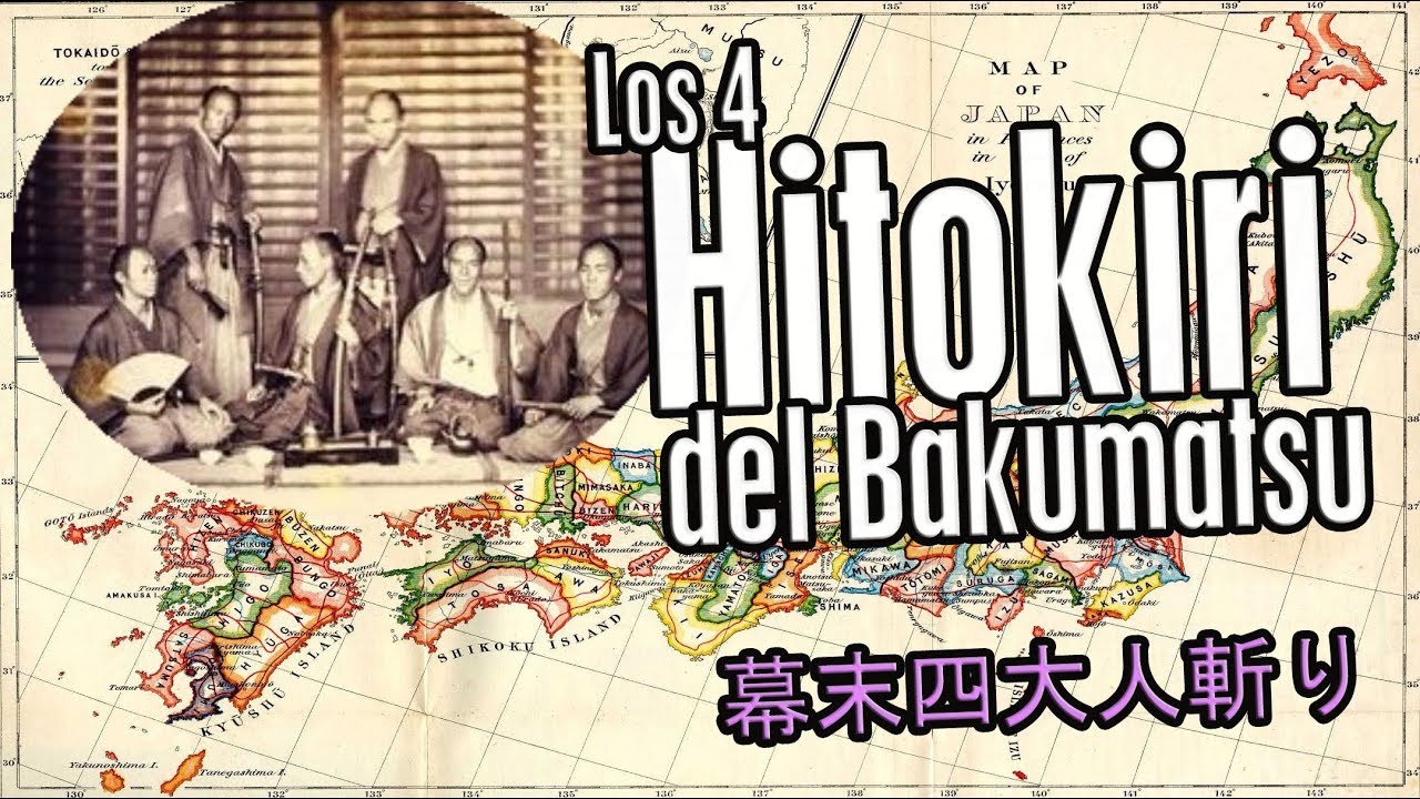 Historia Japonesa: Los 4 HITOKIRI, los Samurais inmortales