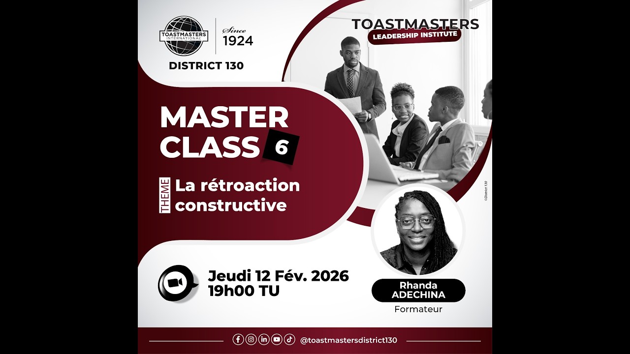 DISTRICT 130 MASTER CLASS - LA RETROACTION CONSTRUCTIVE.