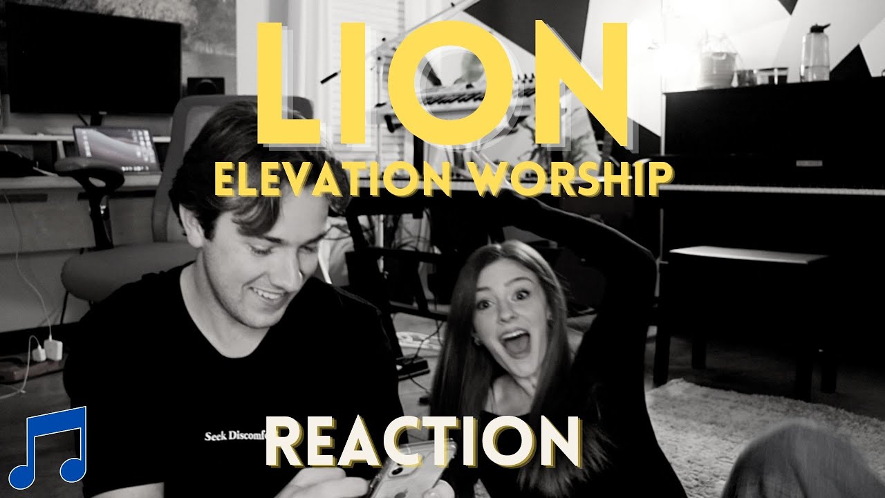 Lion (Single) | Reaction | Elevation Worship