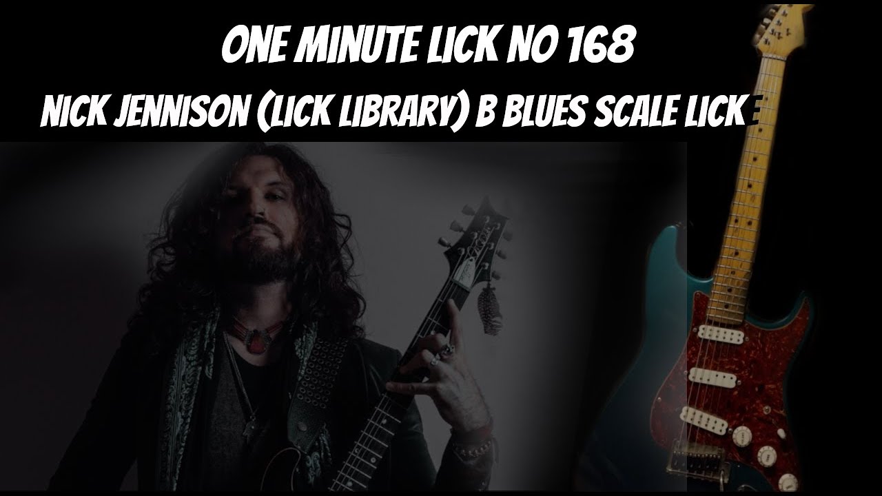 One Minute Lick No. 169 - Nick Jennison (Lick Library) Blues Scale Melodic Shred Lick