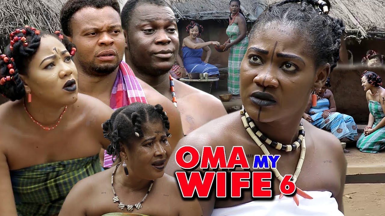 Oma My Wife Season 6 - (New Movie) 2018 Latest Nigerian Nollywood Movie Full HD | 1080p