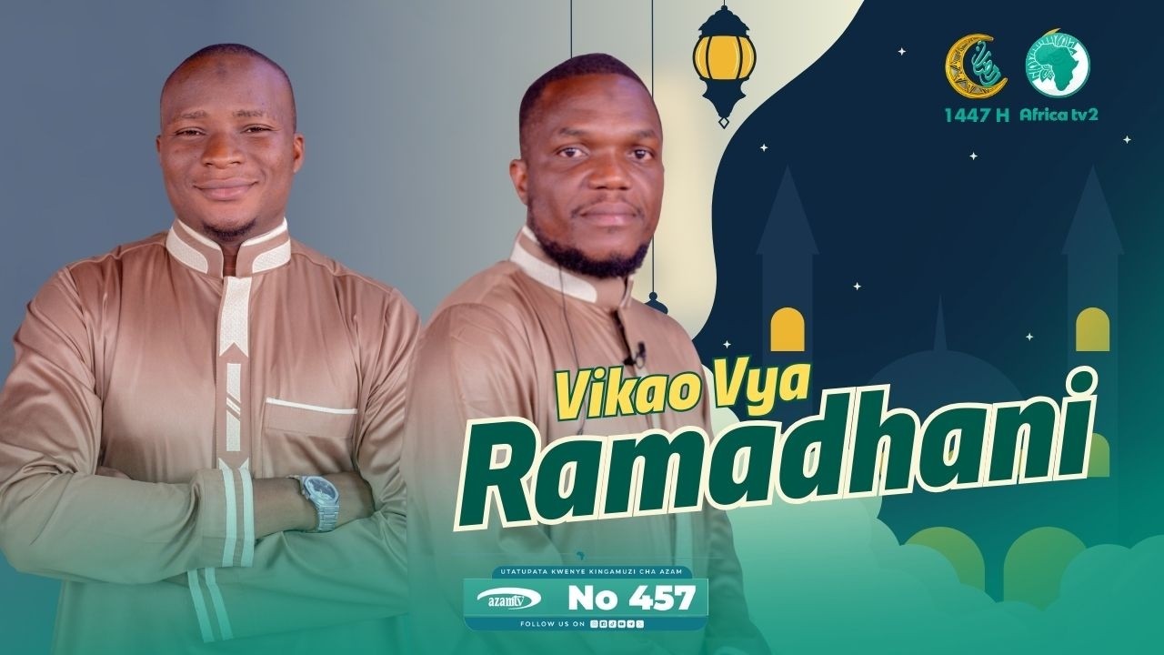 🔴 #LIVE: VIKAO VYA RAMADHAN NDANI YA AFRICA TV2 | MARCH 11