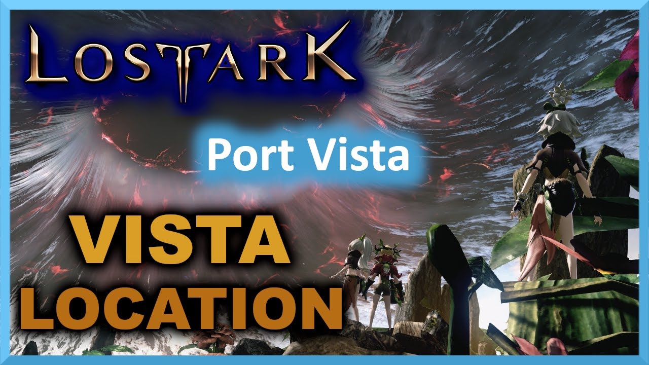 Port Vista Location - North Vern - Lost Ark