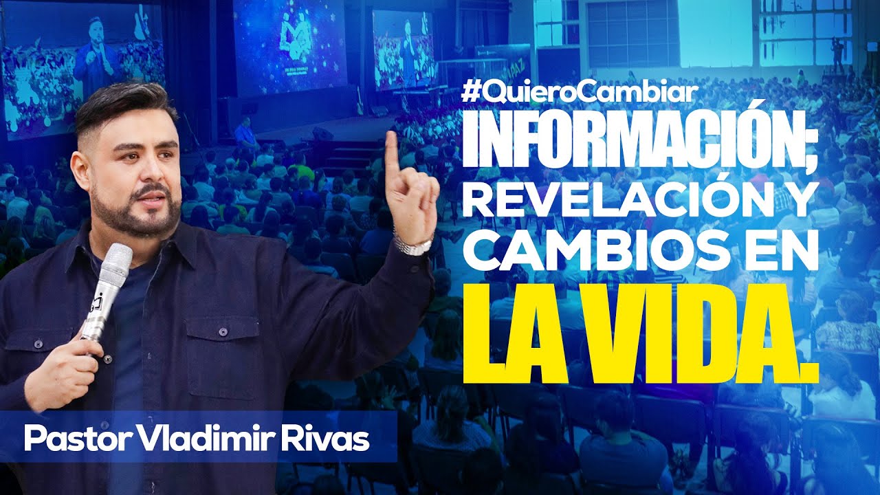 &iexcl;Quiero Cambiar! | Pastor Vladimir Rivas | &iquest;Cu&aacute;ndo cambia realmente tu vida? | EN VIVO