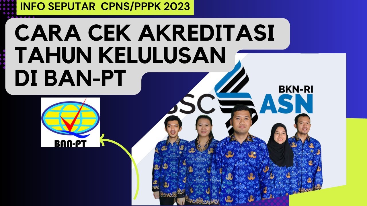 CARA CEK AKREDITASI DI BAN-PT