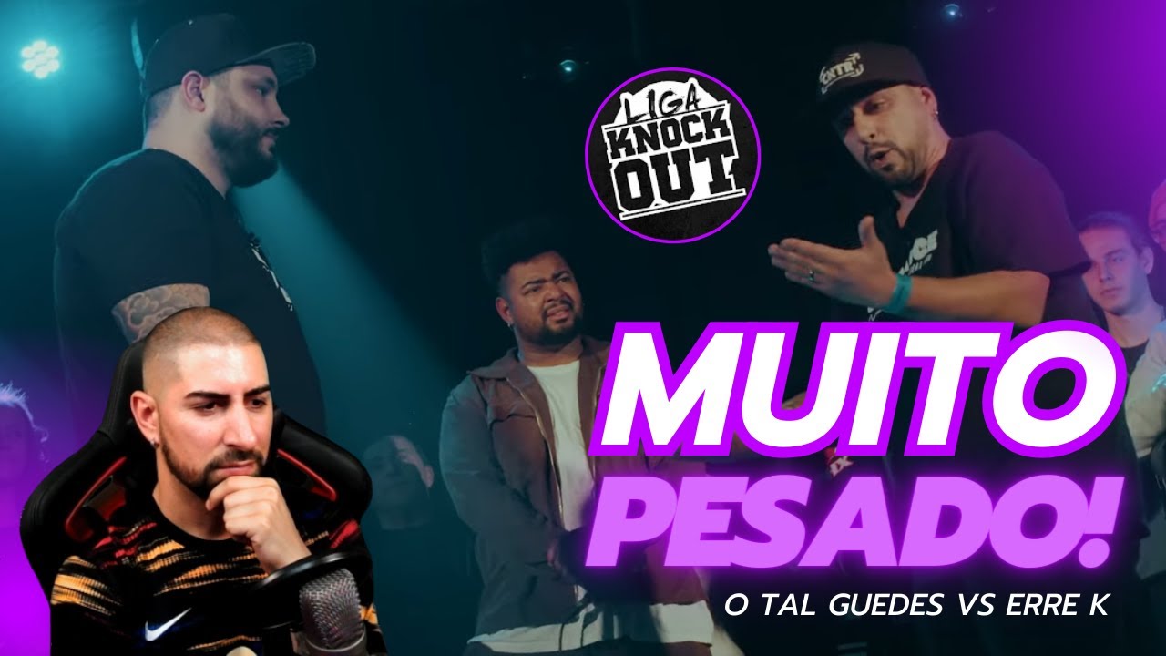 Possessivo reage a O TAL GUEDES VS ERRE K | LIGA KNOCK OUT | BARRAS INVICTAS 3