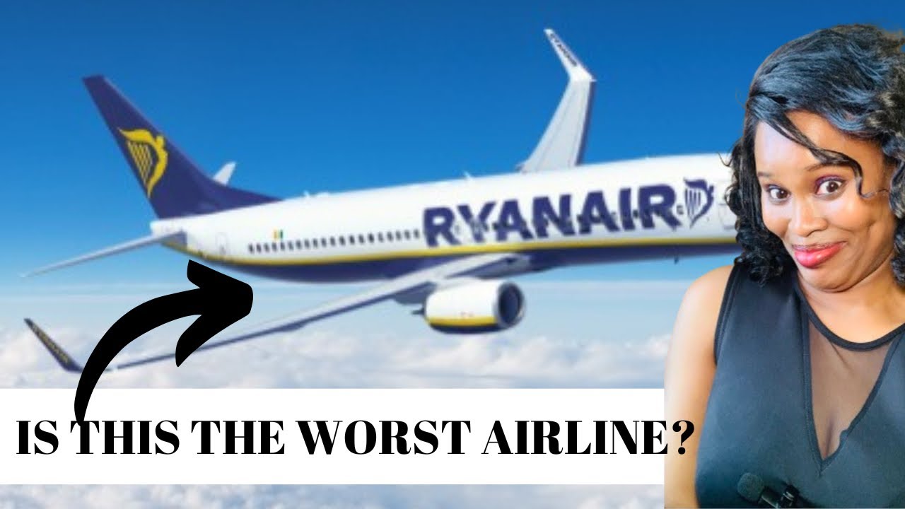 REVIEW OF RYANAIR | EUROPE’S WORST AIRLINE
