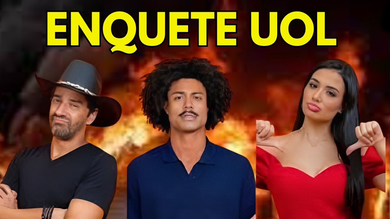 Enquete UOL -  PAREDÃO FALSO JÁ APONTA QUEM VAI SAIR REVIRAVOLTA AGORA