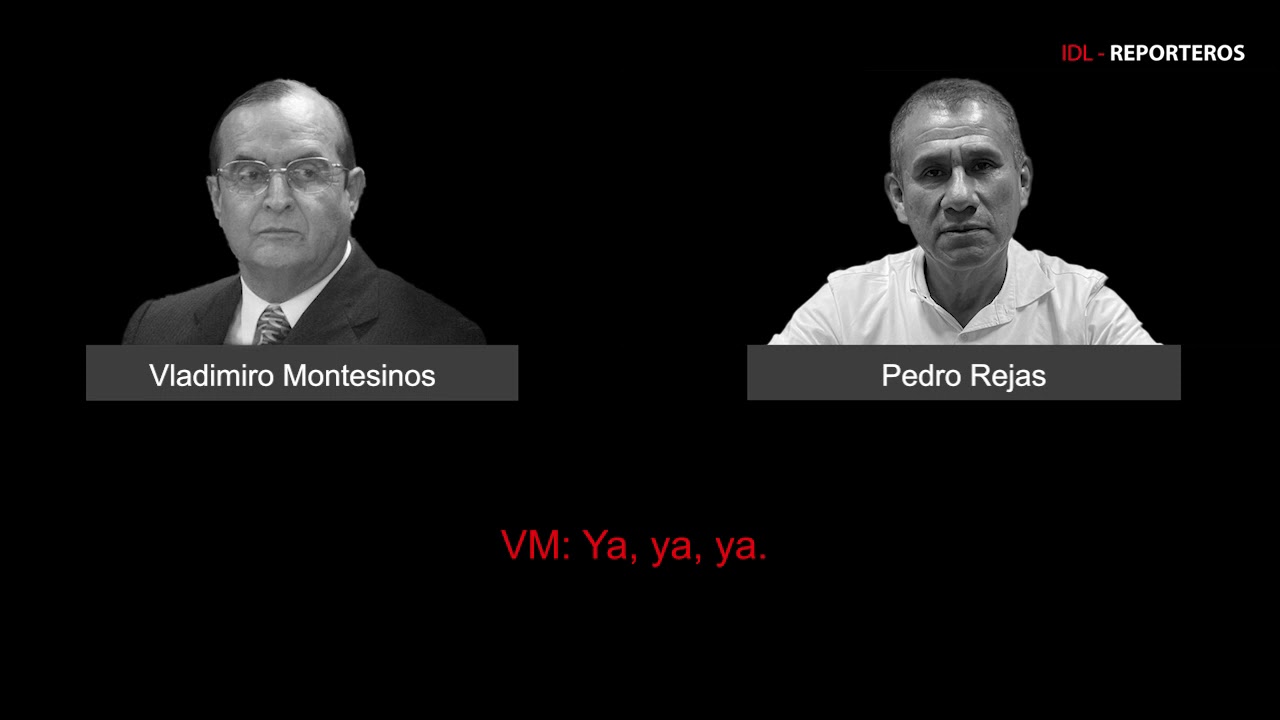 Vladimiro Montesinos y Pedro Rejas (IV)