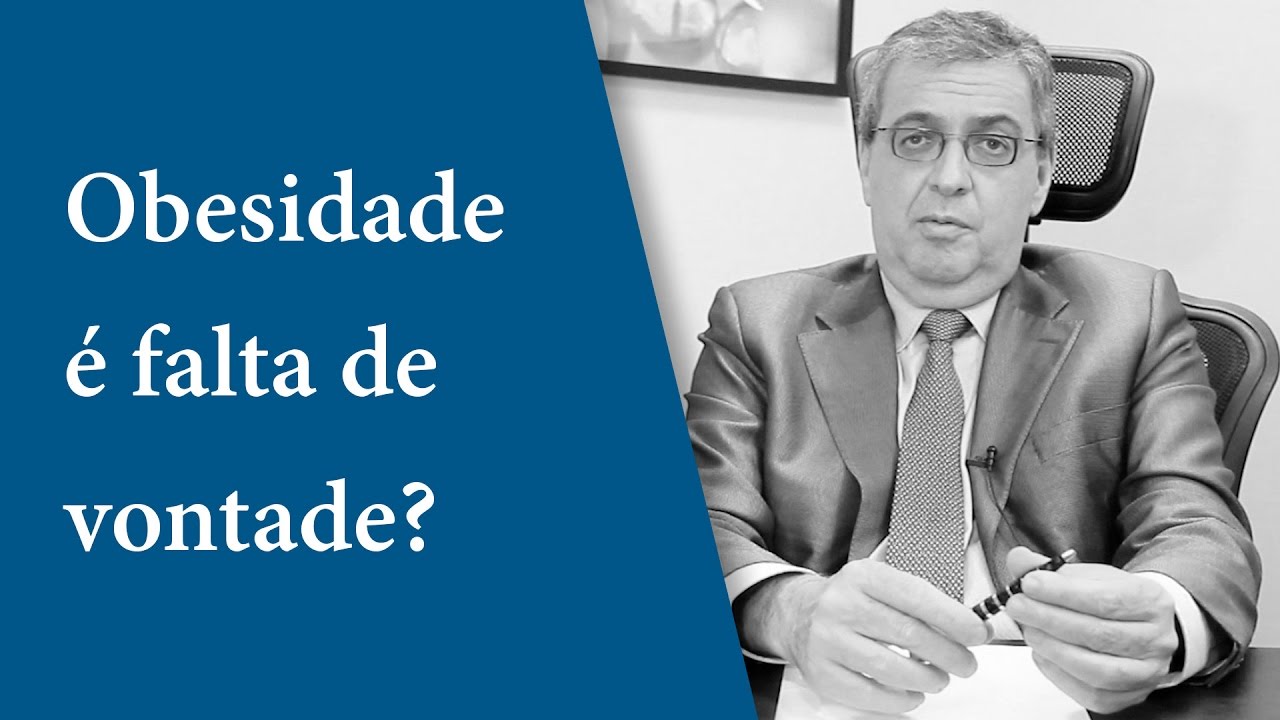 Obesidade é falta de vontade? #01