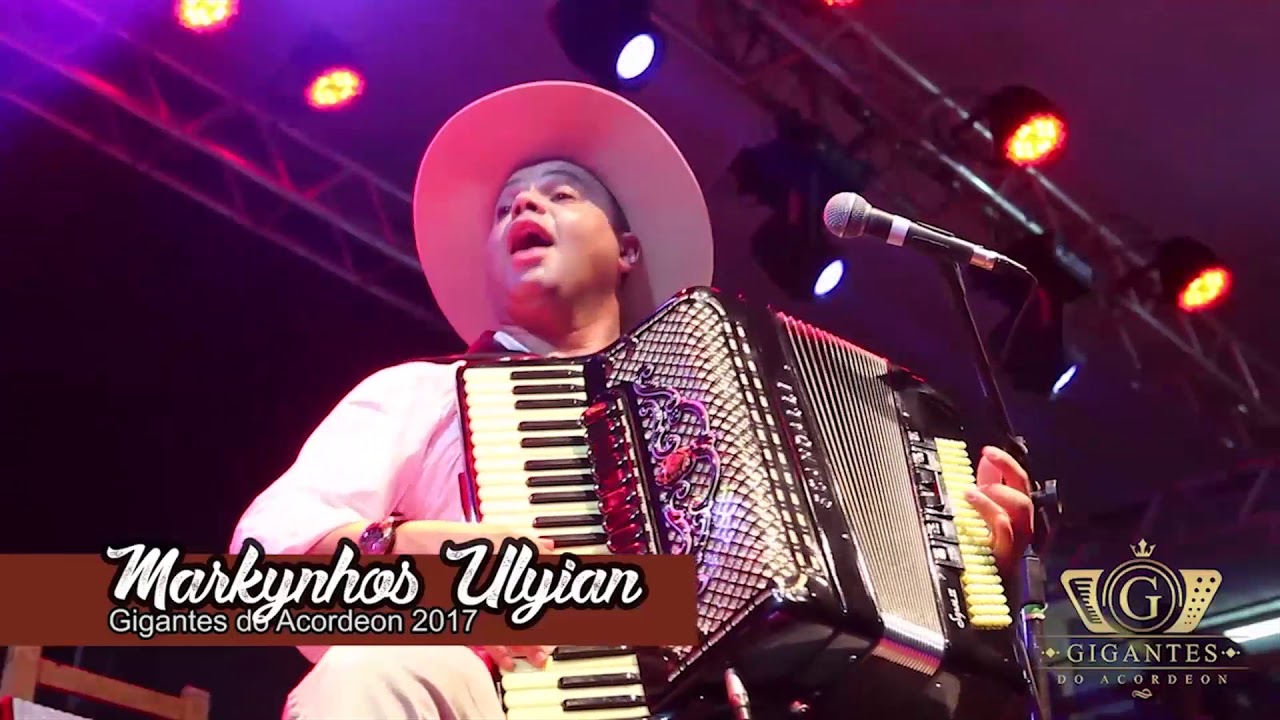 Markynhos Ulyian - Gigantes do Acordeon - 3ª Edição