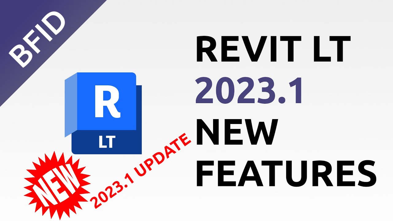 What's New in Revit LT 2023.1 Update
