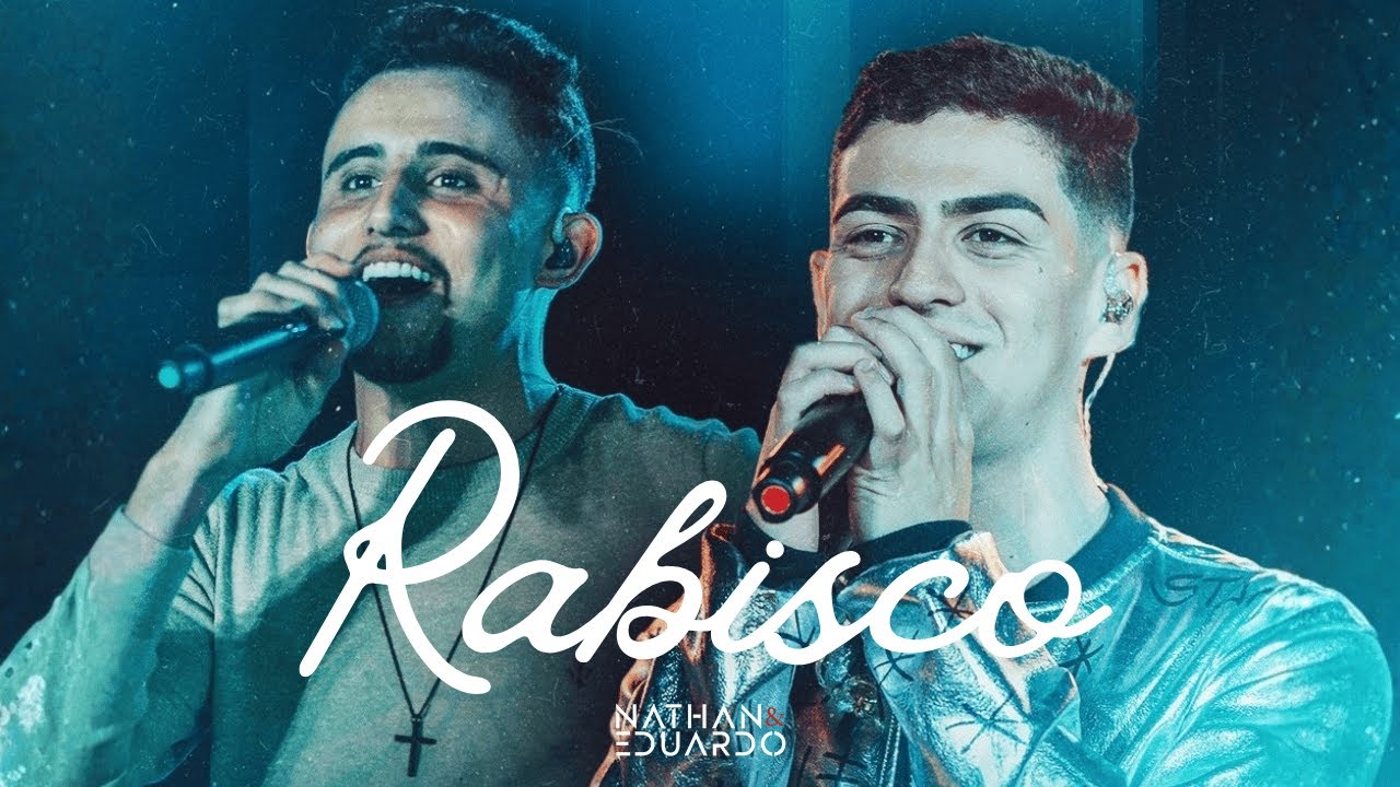 Nathan & Eduardo - Rabisco (Ao Vivo)