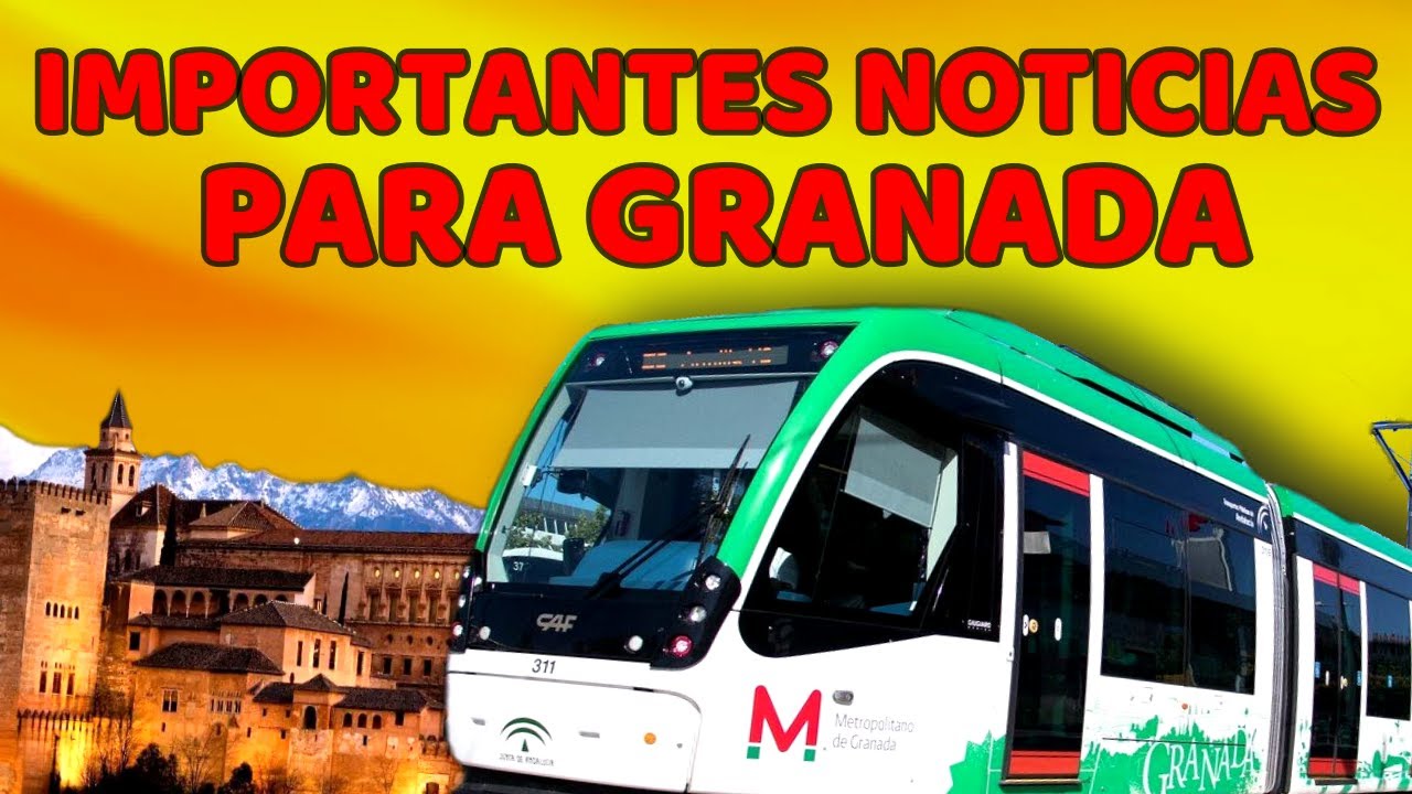 🤜 OBRAS y PROYECTOS que Avanzan en GRANADA 🤛 Ampliaci&oacute;n Metro / Nudo Ferroviario / Bypass / Loja