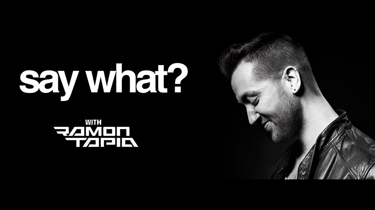 Say What? 106 (Guest Mix Tony Romanello) 02.02.2022