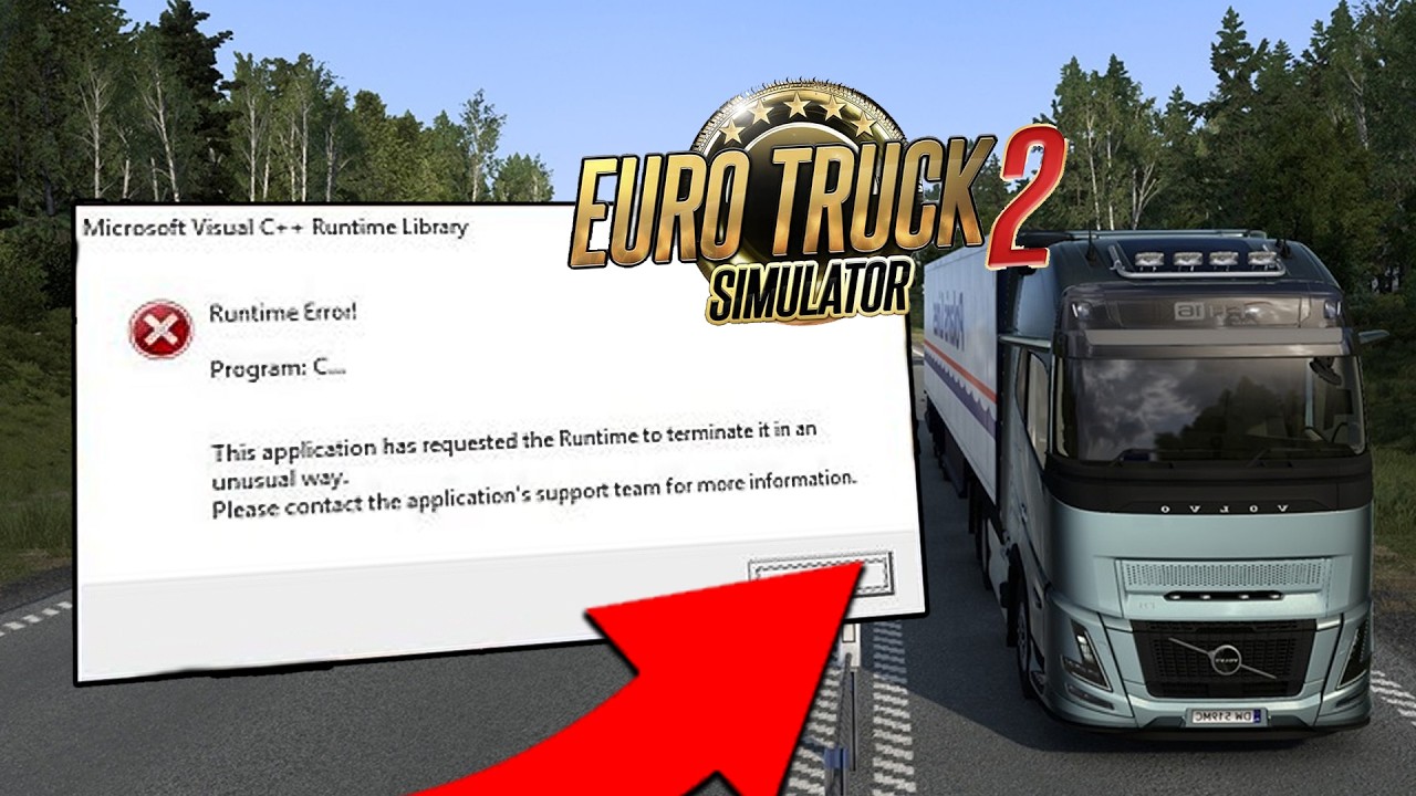 Euro Truck Simulator 2 Runtime Error Fix – Stop ETS2 Crashing Now!✅