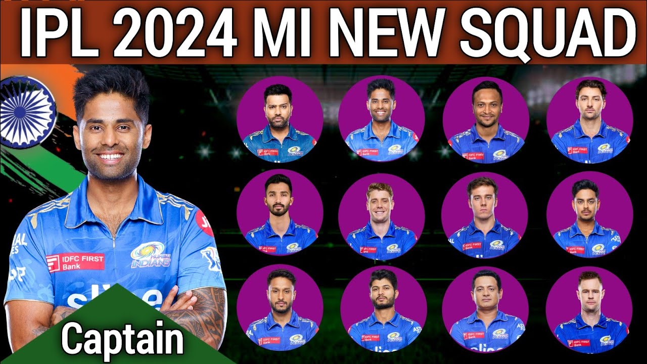 IPL 2024 | Mumbai Indians Team Full Squad | MI Full Squad 2024 | MI Team New Players List 2024