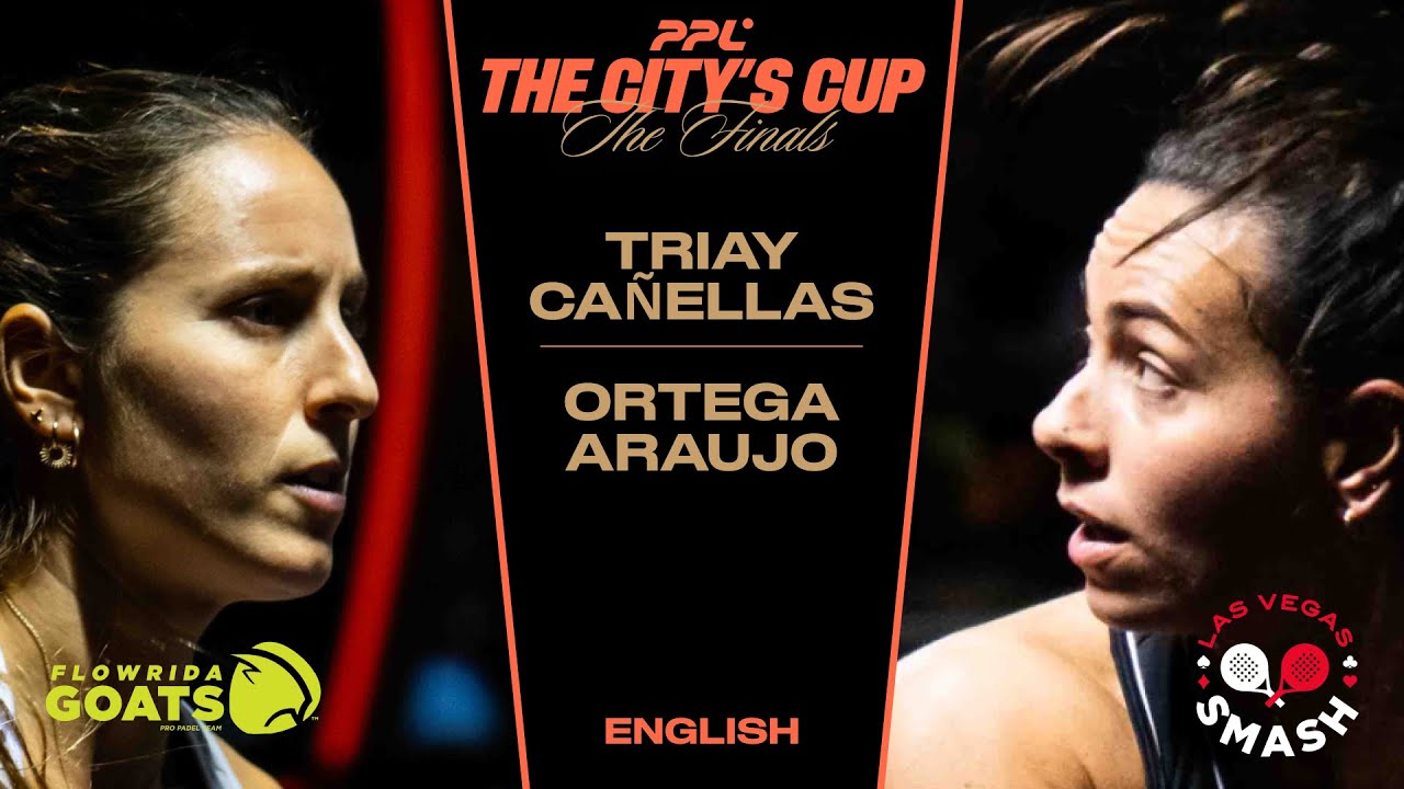The City's Cup 2025 - Flowrida Goats Triay / Cañellas vs Las Vegas Smash Ortega / Araujo [English]