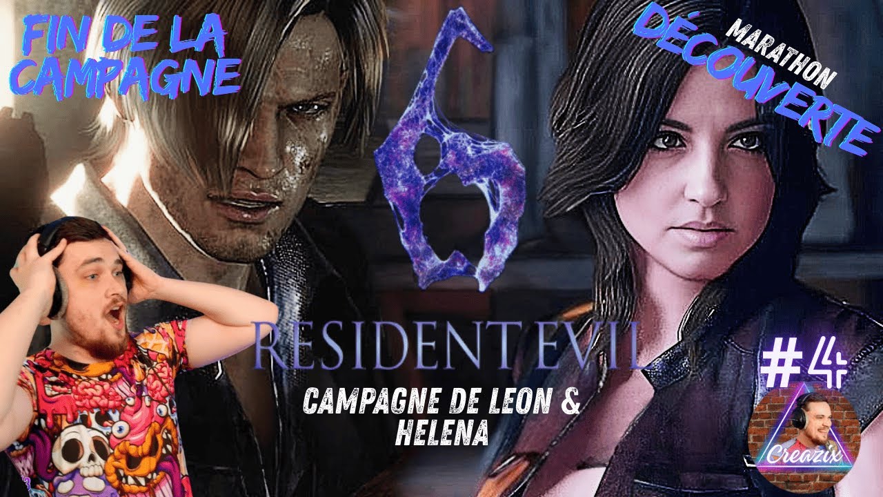 [DÉCOUVERTE] RESIDENT EVIL 6 - FIN DE LA CAMPAGNE LEON ET HELENA EN DUO | Épisode #4 #FIN
