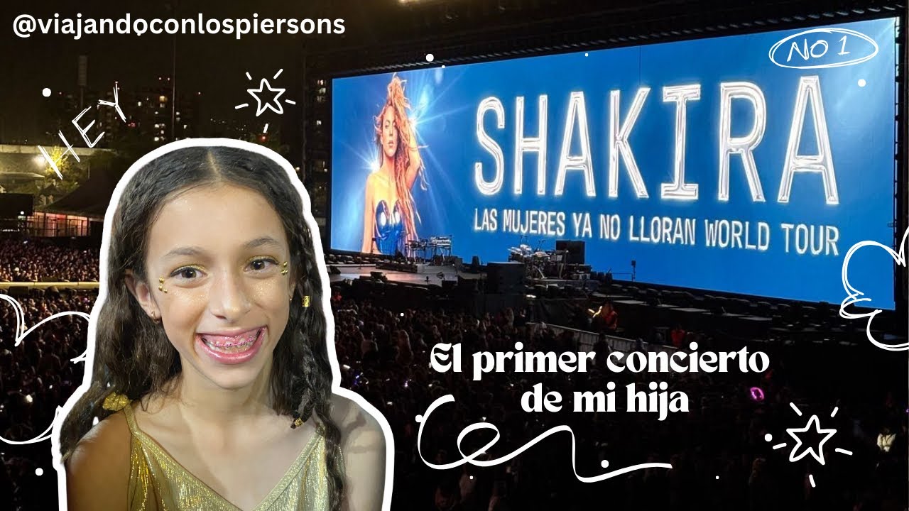 SHAKIRA EN LIMA 🇵🇪🔥 | El primer concierto de mi hija 🪽