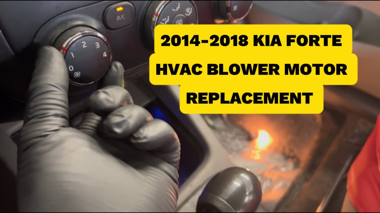 HOW TO REPLACE HVAC BLOWER MOTOR ON 2014-2018 KIA FORTE.